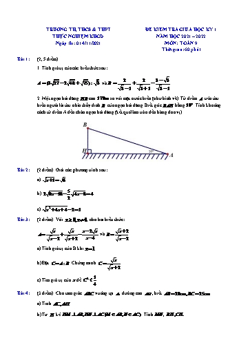 Đề kiểm tra giữa học kỳ I môn Toán Lớp 9 - Năm học 2021-2022 - Trường TH, THCS & THPT Thực nghiệm KHGD