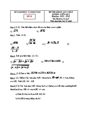 Tổng hợp 10 đề thi khảo sát chất lượng giữa kì I môn Toán Lớp 9 - Năm học 2021-2022 - Đề 6 (Có đáp án)