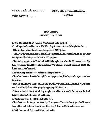 Đề cương ôn tập kiểm tra học kì I môn Lịch sử Lớp 9 - Năm học 2022-2023 (Có đáp án)