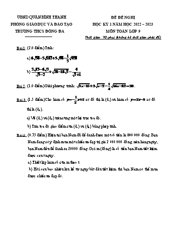 Đề đề nghị thi học kỳ 1 môn Toán Lớp 9 - Năm học 2022-2023 - Trường THCS Đống Đa (Có đáp án)