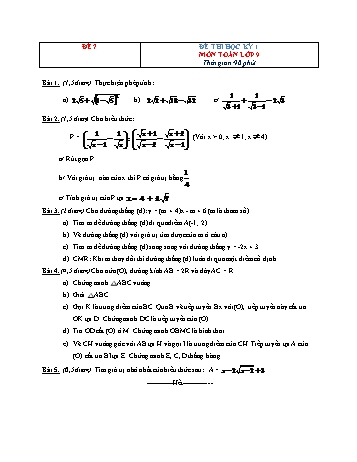 Tuyển tập 10 đề thi học kỳ 1 môn Toán Lớp 9 - Đề 7 (Có đáp án)