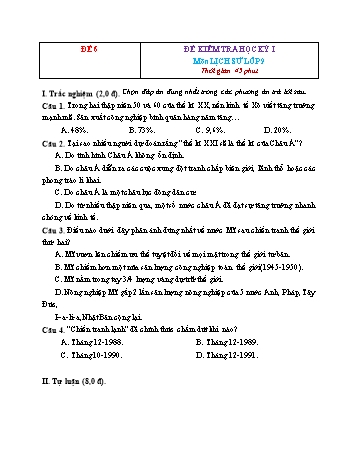 Tuyển tập 15 đề kiểm tra học kỳ I môn Lịch sử Lớp 9 - Đề 6 (Có đáp án)