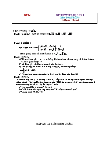 Tuyển tập 29 đề kiểm tra học kỳ I môn Toán Lớp 9 - Đề 14 (Có đáp án)