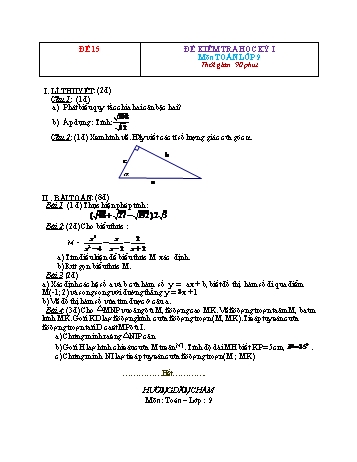 Tuyển tập 29 đề kiểm tra học kỳ I môn Toán Lớp 9 - Đề 15 (Có đáp án)