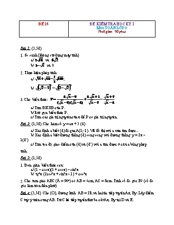Tuyển tập 29 đề kiểm tra học kỳ I môn Toán Lớp 9 - Đề 16 (Có đáp án)