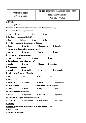 Đề thi học kì 1 môn Tiếng Anh Lớp 9 - Năm học 2021-2022 - Trường THCS Võ Văn Kiệt (Có đáp án)