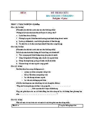 Tuyển tập 15 đề thi học kỳ I môn Giáo dục công dân Lớp 9 - Đề 10 (Có đáp án)