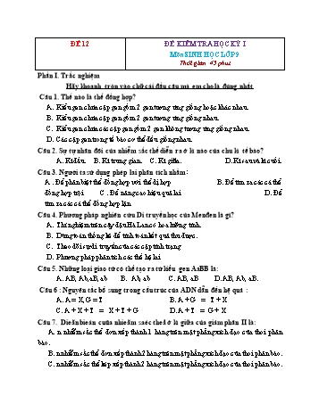 Tuyển tập 22 đề kiểm tra học kỳ I môn Sinh học Lớp 9 - Đề 12 (Có đáp án)