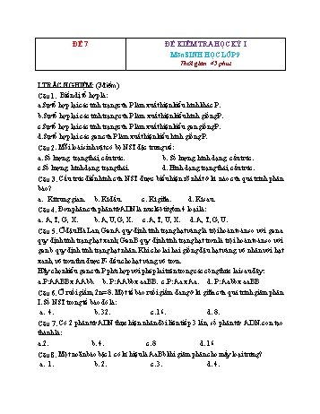Tuyển tập 22 đề kiểm tra học kỳ I môn Sinh học Lớp 9 - Đề 7 (Có đáp án)