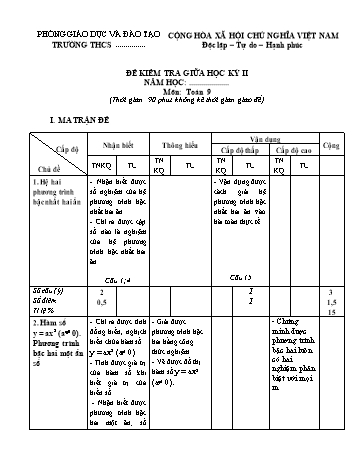 Đề kiểm tra giữa học kỳ II môn Toán học Lớp 9 (Có ma trận + đáp án)