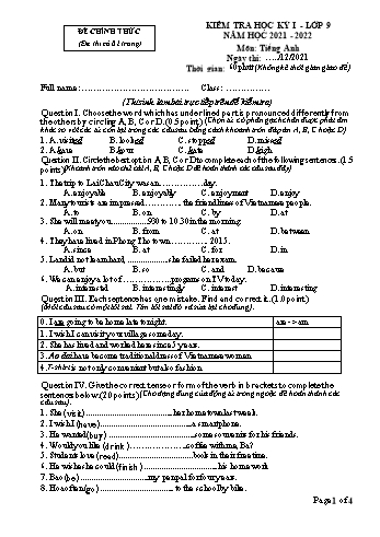 Đề kiểm tra học kỳ I môn Tiếng Anh Lớp 9 - Năm học 2021-2022 (Có đáp án)