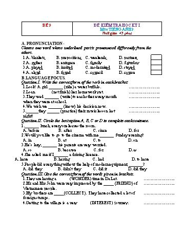 Tuyển tập 16 đề kiểm tra học kỳ I môn Tiếng Anh Lớp 9 - Năm học 2022-2023 - Đề 9 (Có đáp án)