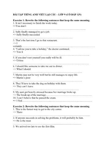 Bài tập Tiếng Anh Lớp 9 - Viết lại câu (Có đáp án)