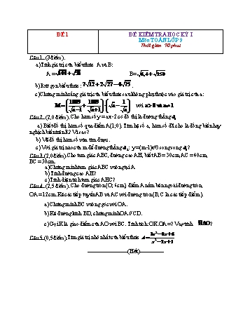 Đề kiểm tra học kì 1 Toán Lớp 9 - Đề 1 (Có đáp án)