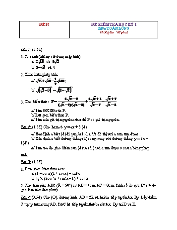 Đề kiểm tra học kì 1 Toán Lớp 9 - Đề 16 (Có đáp án)