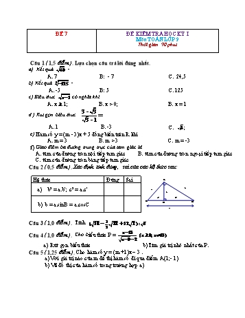 Đề kiểm tra học kì 1 Toán Lớp 9 - Đề 7 (Có đáp án)