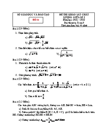 Đề thi khảo sát chất lượng giữa kì 1 Toán Lớp 9 - Đề 04 - Năm học 2021-2022 (Có đáp án)