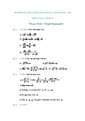 Đề khảo sát chất lượng giữa học kì 1 Toán Lớp 9 - Đề số 19 - Năm học 2021-2022