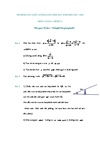 Đề khảo sát chất lượng giữa học kì 1 Toán Lớp 9 - Đề số 21 - Năm học 2021-2022