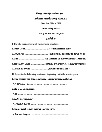 9 Đề khảo sát chất lượng giữa học kì 1 Tiếng Anh Lớp 9 - Năm học 2021-2022 (Có đáp án)