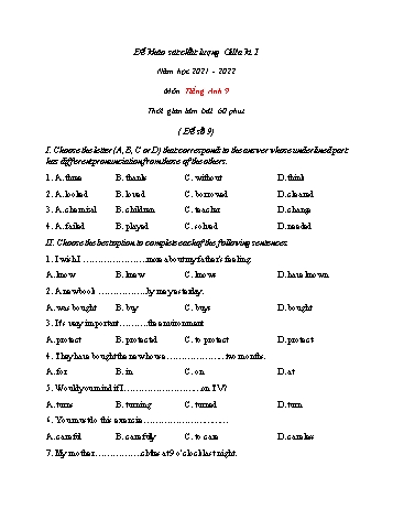 Đề khảo sát chất lượng giữa học kì 1 môn Tiếng Anh Lớp 9 - Đề số 9 - Năm học 2021-2022 (Có đáp án)