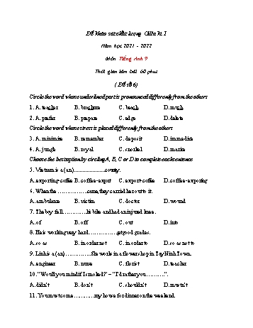 Đề khảo sát chất lượng giữa học kì 1 môn Tiếng Anh Lớp 9 - Đề số 6 - Năm học 2021-2022 (Có đáp án)