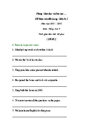 Đề khảo sát chất lượng giữa học kì 1 Tiếng Anh Lớp 9 - Đề số 5 - Năm học 2021-2022 (Có đáp án)