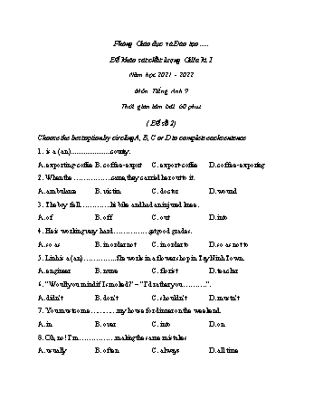 Đề khảo sát chất lượng giữa kì 1 môn Tiếng Anh Lớp 9 - Đề số 2 - Năm học 2021-2022