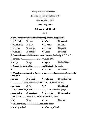 Đề khảo sát chất lượng giữa kì 2 Tiếng Anh Lớp 9 - Đề 6 - Năm học 2021-2022